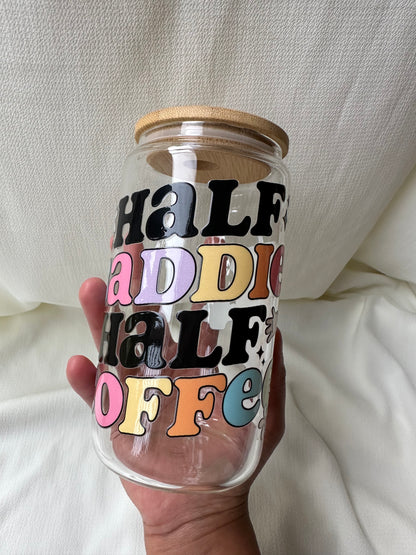 Half Baddie Half Coffee Beer Can Glass